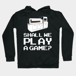 WOPR - Shall We Play a Game? Hoodie